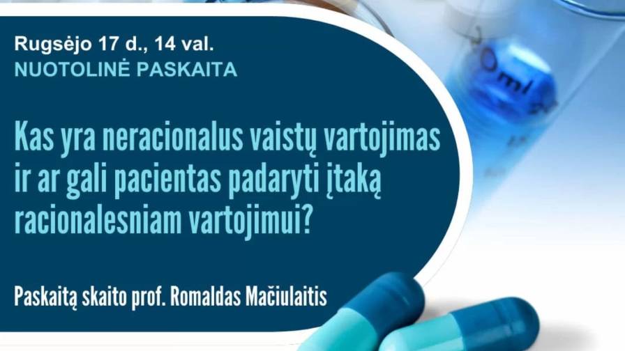 Neracionalus vaistų vartojimas