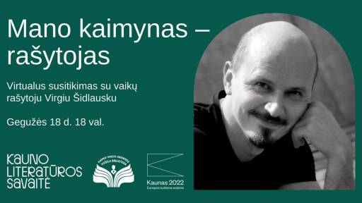 Mano kaimynas – rašytojas ŠIDLAUSKAS 2
