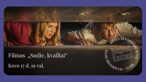 Filmas „Sudie, kvailiai“ Kovo 17 d. 19 val. web