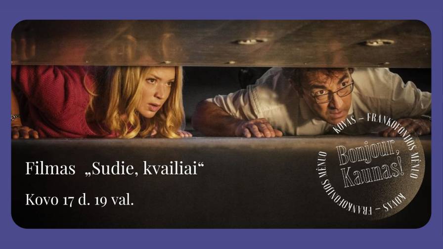 Filmas „Sudie, kvailiai“ Kovo 17 d. 19 val. web