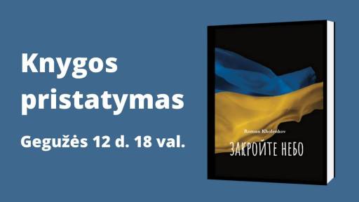 Uždaryk dangų Knygos pristatymas