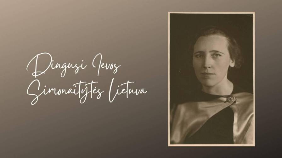 Dingusi Ievos Simonaitytės Lietuva