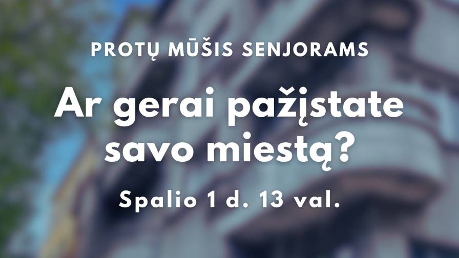 Protų mūšis senjorams