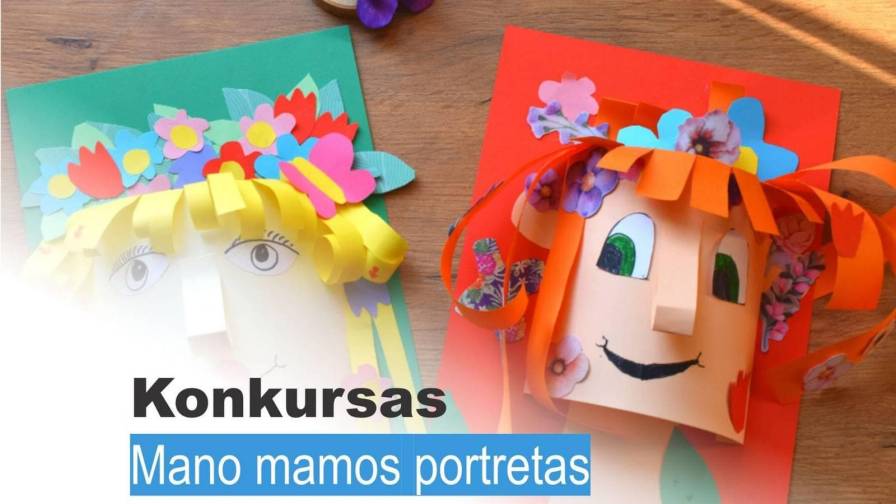 Konkursas Mano mamos portretas2
