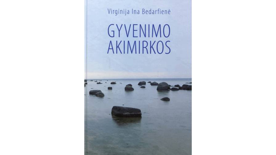 bedarfiene gyvenimo akimirkos2